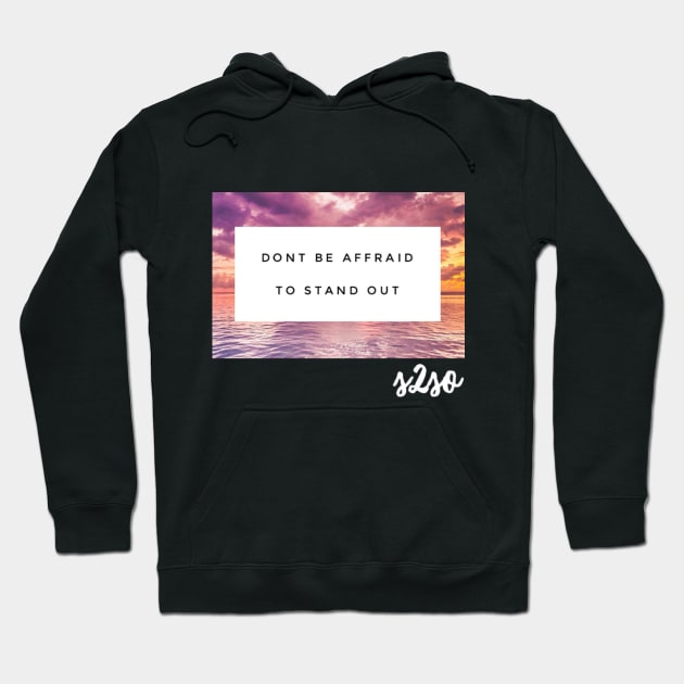 Stand out Hoodie by S2SO